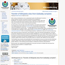 Transfer of Wikipedia sites from GoDaddy complete