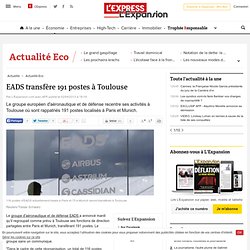 EADS transfère 191 postes à Toulouse