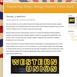 Transferring Money through Western Union Hack: Services Offered By a Western Union Hacker