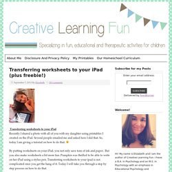 Transferring worksheets to your iPad (plus freebie!) - Creative Learning Fun