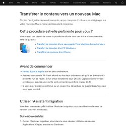 Transfert de votre contenu sur un nouveau Mac