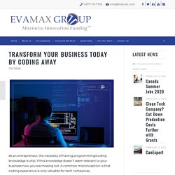 Transform your Business Today by Coding Away