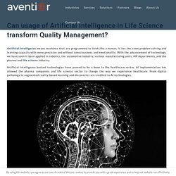 AI in Life Science transform Quality Management