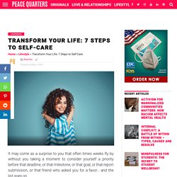 Transform Your Life: 7 Steps to Self-Care