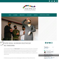 Teatro social: un diálogo colectivo que nos transforma – Asociación Sevillana de ONGD