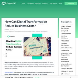 How Can Digital Transformation Reduce Business Costs?