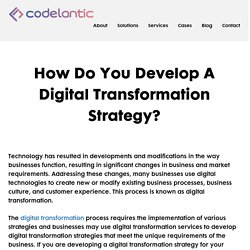 How Do You Develop A Digital Transformation Strategy