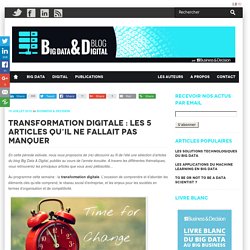 Transformation digitale : Les 5 articles qu’il ne fallait pas manquer