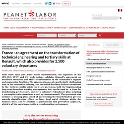 France : an agreement on the transformation of technical engineering and tertiary skills at Renault, which also provides for 2,500 voluntary departures - Planet Labor