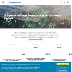 La green IT, nouvelle norme de la transformation digitale ? - Capgemini Engineering France