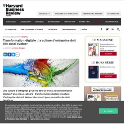 Transformation digitale : la culture d’entreprise doit elle aussi évoluer
