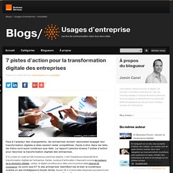 7 pistes d'action pour la transformation digitale des entreprises