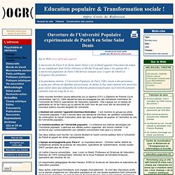 [Education populaire & Transformation sociale !] Ouverture de l'Université Populaire expérimentale de Paris 8 en Seine Saint Denis