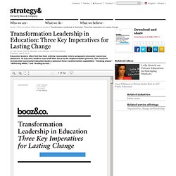 Transformation Leadership in Education: Three Key Imperatives for Lasting Change