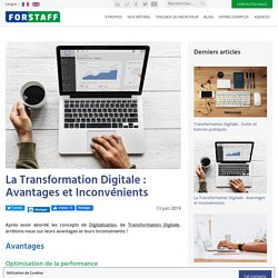 La Transformation Digitale : Avantages et Inconvénients