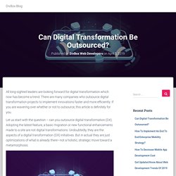 Can Digital Transformation Be Outsourced? – DivBox Blog