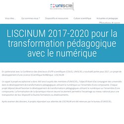 LISCINUM 2017-2020 pour la transformation pédagogique avec le numérique – Unisciel