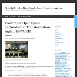 Conference Open Space Technology et Transformation Agile… ENCORE!