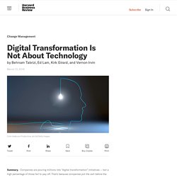 Digital Transformation Is Not About Technology