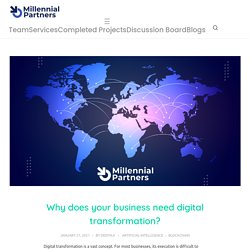 Digital transformation advisory service: Understanding the Need to Digitize