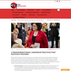 4 Transformational Leadership Practices That Motivate Teachers