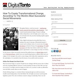 TRANSFO : How To Create Transformational Change, According To The World’s Most Successful Social Movements