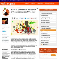 How to Become and Remain a Transformational Teacher