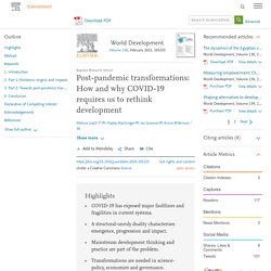 Post-pandemic transformations: How and why COVID-19 requires us to rethink development