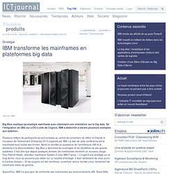 IBM transforme les mainframes en plateformes big data