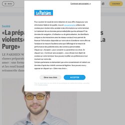 «La prépa transforme les jeunes en gens violents» : Arthur Nesnidal, auteur de «La Purge» - Le Parisien