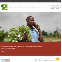 Des systèmes de données agricoles pour transformer l’agriculture à petite échelle (Data4Ag)