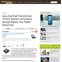 Asus Eee Pad Transformer TF101 Tablet Review