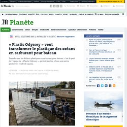 Une opération pour transformer le plastique des océans en carburant pour bateau