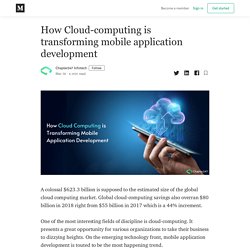 How Cloud-computing is transforming mobile application development