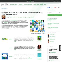 43 Apps, Games, and Websites Transforming This Year's Classrooms