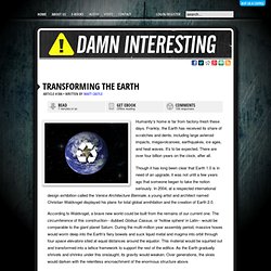 Transforming the Earth