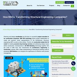 How BIM is Transforming Structural Engineering Companies? - Tejjy Inc.