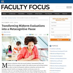 Transforming Midterm Evaluations into a Metacognitive Pause