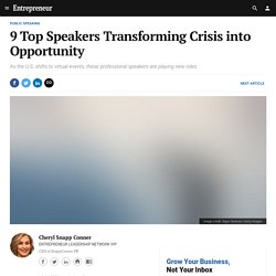 9 Top Speakers Transforming Crisis into Opportunity
