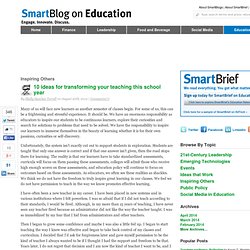 10 simple ideas for transforming your teaching this school year SmartBlogs