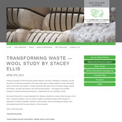 Transforming Waste — Wool Study by Stacey Ellis