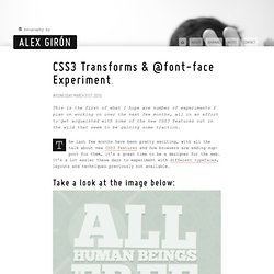 CSS3 Transforms & @font-face Experiment