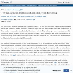 TRANSGENIC RES. 06/01/16 Ten transgenic animal research conferences and counting