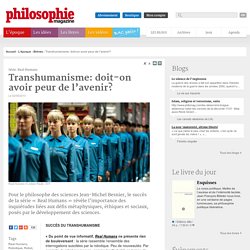 Brèves, Real Humans, Robotique, Robot, Androïde, Kurtzweil, Descartes, Jean-Michel Besnier