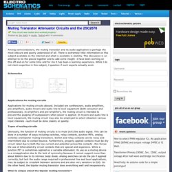 Muting Transistor Attenuator Circuits and the 2SC2878