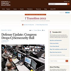 Campaign 2012 » Defense Update: Congress Drops Cybersecurity Ball
