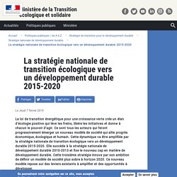 France : La stratégie nationale de transition écologique vers un développement durable 2015-2020