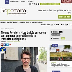 Thomas Porcher : « Les traités européens sont au cœur du problème de la transition écologique »