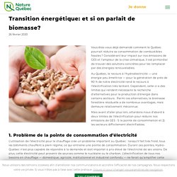 Transition énergétique: et si on parlait de biomasse? - Nature Québec : Nature Québec