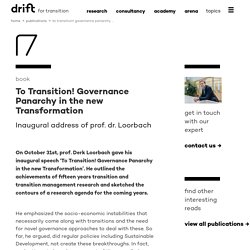To Transition! Governance Panarchy in the new Transformation - DRIFT